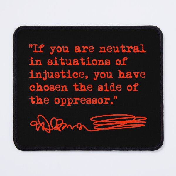 Item preview, Desmond Tutu - If You Are Neutral in Situations of Injustice (red) designed and sold by Thelittlelord.