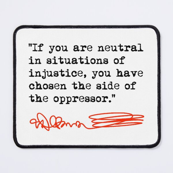 Item preview, Desmond Tutu - If You Are Neutral in Situations of Injustice (black red) designed and sold by Thelittlelord.