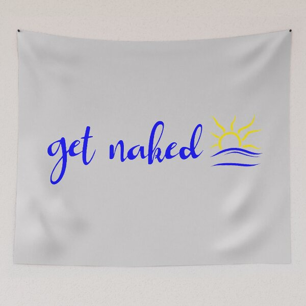 Item preview, get naked designed and sold by climbnakeed.