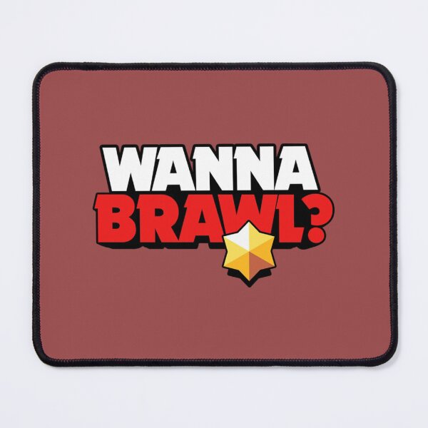 Item preview, Wanna brawl - Brawl Stars   designed and sold by SteadyGoBundle.
