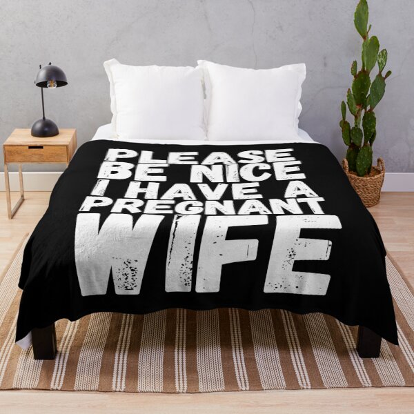 Item preview, Please be nice i have a pregnant wife designed and sold by Seoul26.