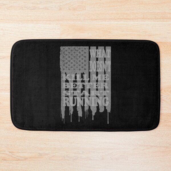 Item preview, What Doesn't Kill Me Better Start Running designed and sold by RobertJason.