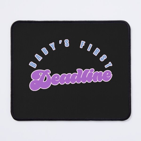 Item preview, Babys First Deadline designed and sold by Chubuter.