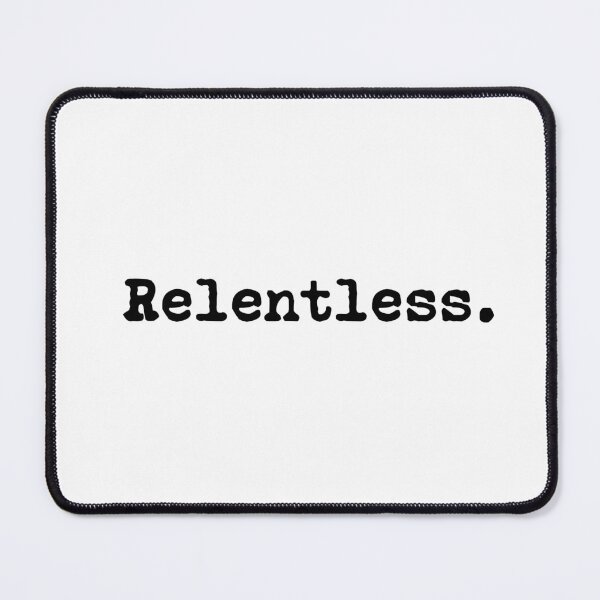 Item preview, Relentless designed and sold by allysmar.