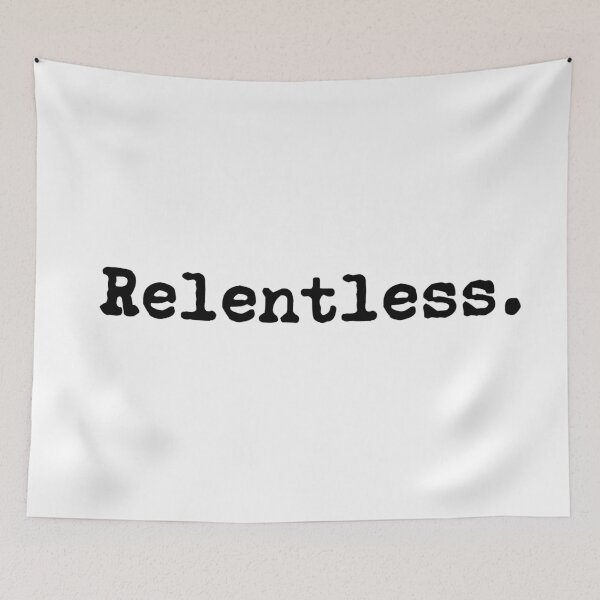 Item preview, Relentless designed and sold by allysmar.