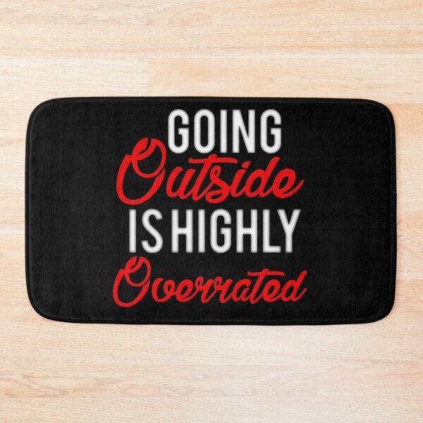 Item preview, Going Outside Is Highly Overrated designed and sold by Tema EL.