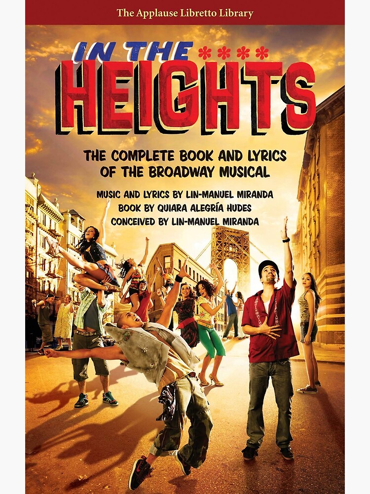 Musical In The Heights Poster for Sale by lawrenceelmore0