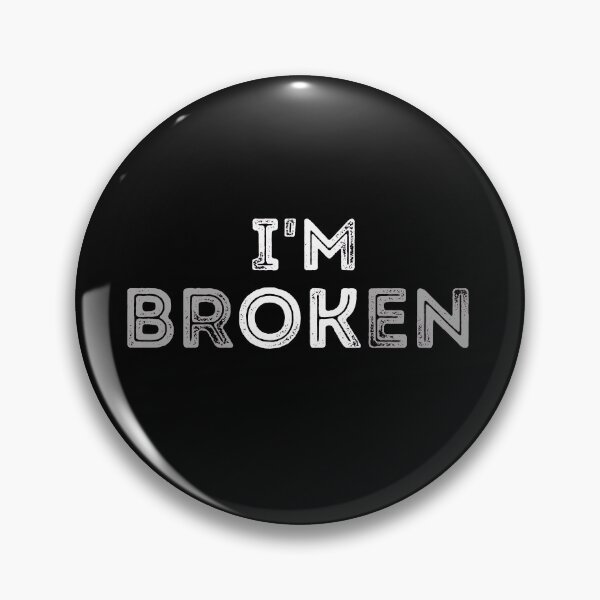 Item preview, I'm OK I'm Broken Distressed  designed and sold by RGRamsey.