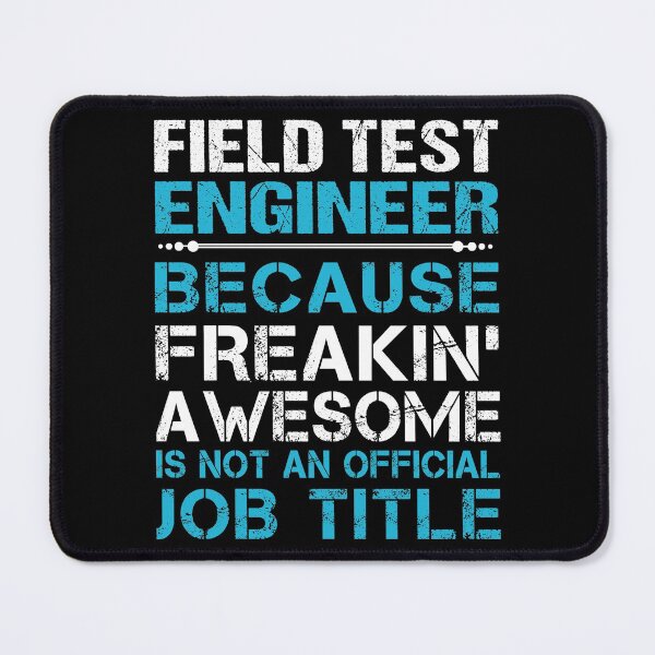 Item preview, Field Test Engineer T Shirt - Freaking Awesome Job Gift Item Tee designed and sold by oetate4774.