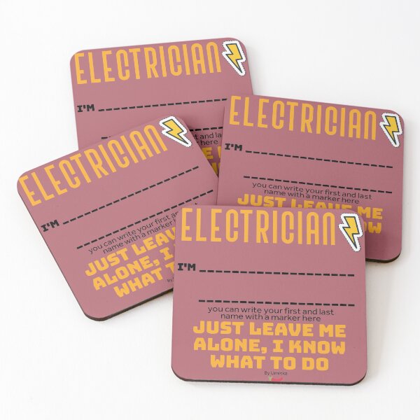 Item preview,  I'm an Electrician and just leave me alone I know what to do. designed and sold by Umiska.