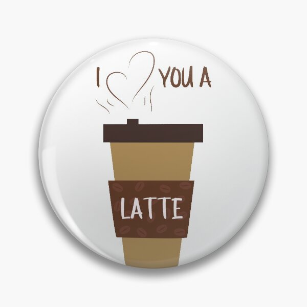 Item preview, I Love You A Latte designed and sold by mschubbybunny.