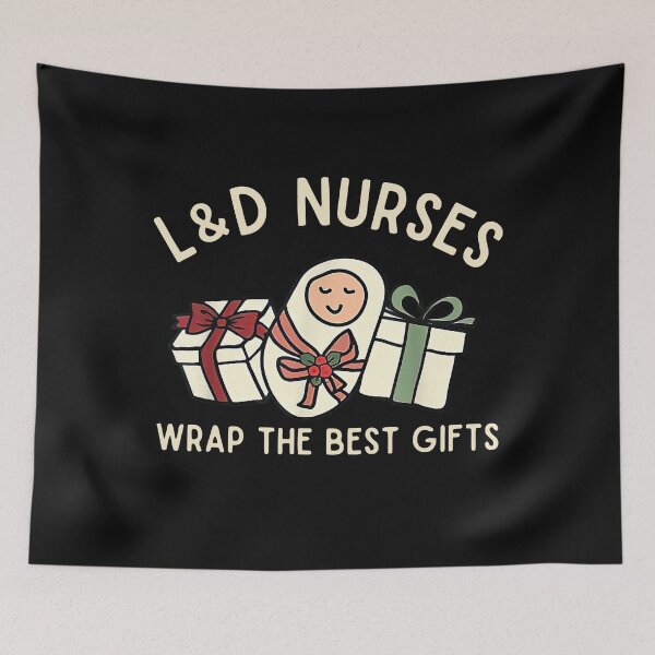 Item preview, L&D Nurses Wrap The Best Gifts Labor and Delivery Nurse designed and sold by ryanbrian.