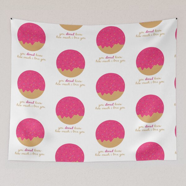 Item preview, You Donut Know How Much I Love You designed and sold by mschubbybunny.