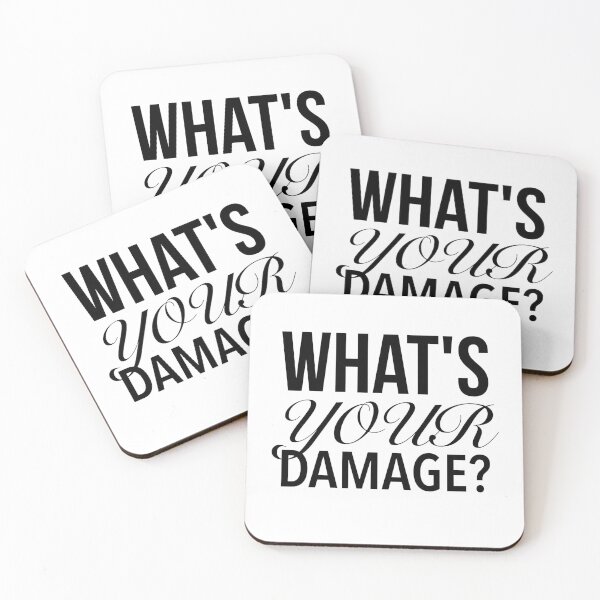 Item preview, What's Your Damage? - Heathers The Musical Quotes designed and sold by Delandor.