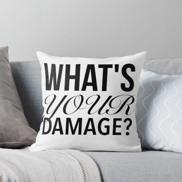 Item preview, What's Your Damage? - Heathers The Musical Quotes designed and sold by Delandor.