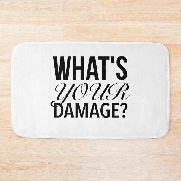 Item preview, What's Your Damage? - Heathers The Musical Quotes designed and sold by Delandor.