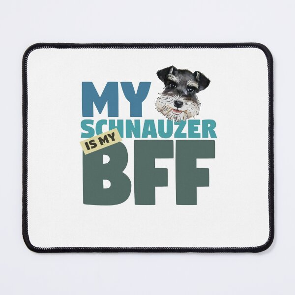 Item preview, Schnauzer BFF Dog Best Friend designed and sold by SunnyStreet.