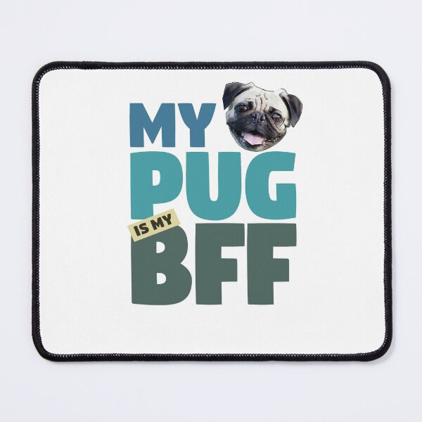 Item preview, Pug BFF Dog Best Friend designed and sold by SunnyStreet.