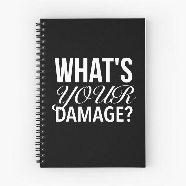 Item preview, What's Your Damage? - Heathers The Musical Quotes Black designed and sold by Delandor.