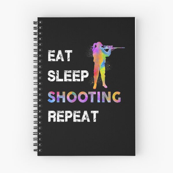 Item preview, Eat Sleep Shooting Repeat designed and sold by SweetTea4U.