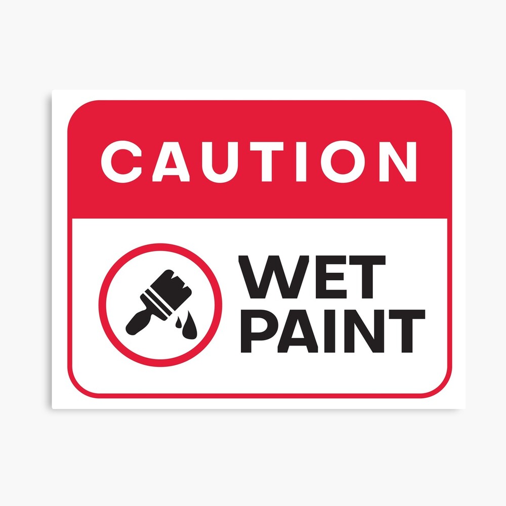 caution wet paint sign printable