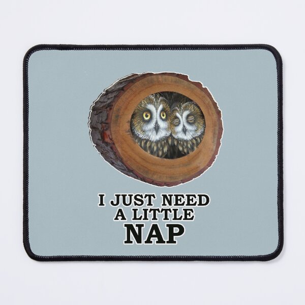 Item preview, JUST NEED A LITTLE NAP designed and sold by cgullart.