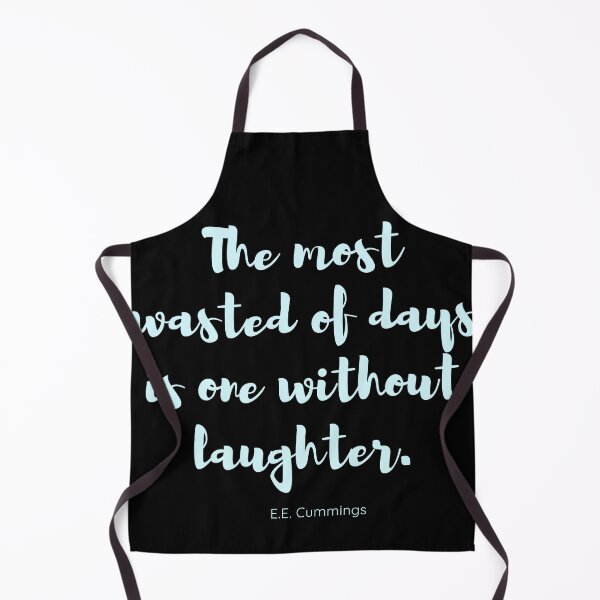 Item preview, The most wasted of days is one without laughter - Funny Motivational Quotes designed and sold by rajasekhark.