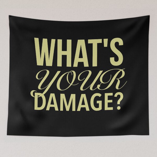 Item preview, What's Your Damage? - Heathers The Musical Quotes Gold designed and sold by Delandor.