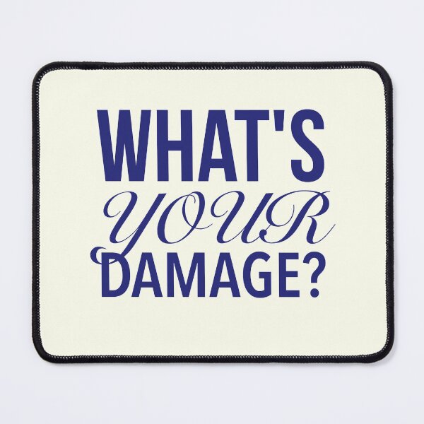 Item preview, What's Your Damage? - Heathers The Musical Quotes Yellow designed and sold by Delandor.