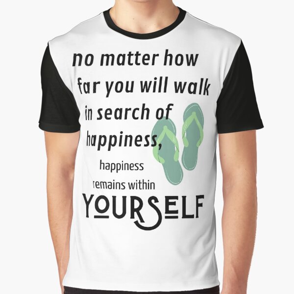 Your self Graphic T-Shirt