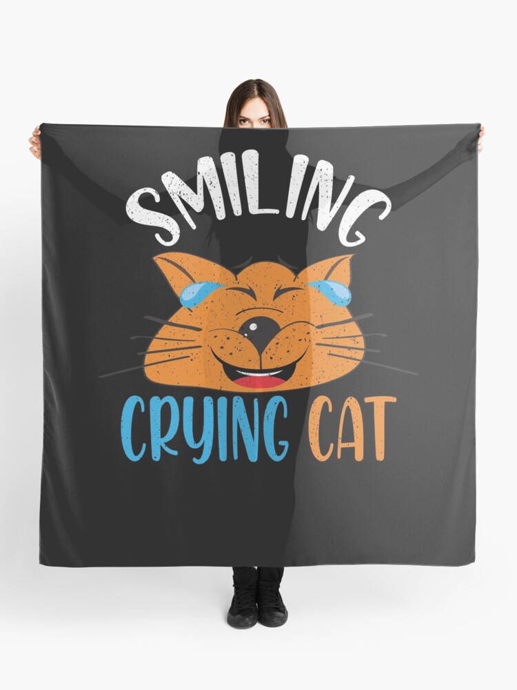 Smiling Crying Cat Meme Funny crying cat meme  Scarf for Sale by