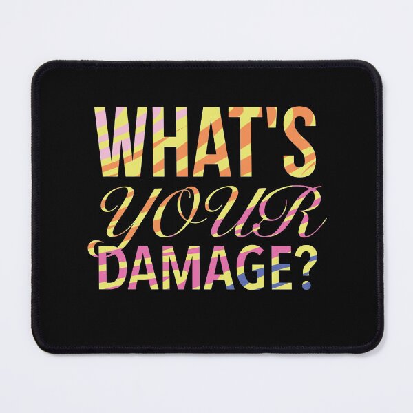 Item preview, What's Your Damage? - Heathers The Musical Quote designed and sold by Delandor.