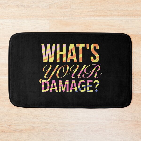 Item preview, What's Your Damage? - Heathers The Musical Quote designed and sold by Delandor.