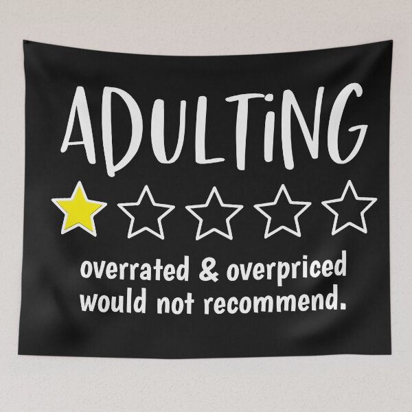 Item preview, adulting - would not recommend designed and sold by Ashi17.
