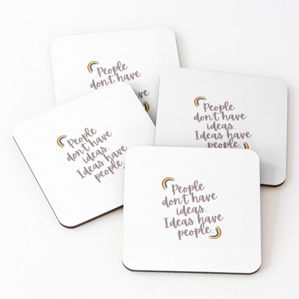 Item preview, “People don't have ideas. Ideas have people.” designed and sold by storeAN.
