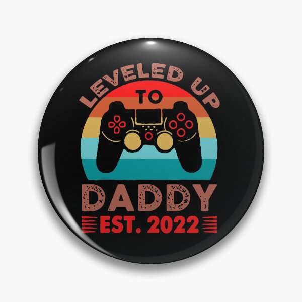 Item preview, I Leveled Up To Daddy Est 2022 designed and sold by Tawfiktyson.
