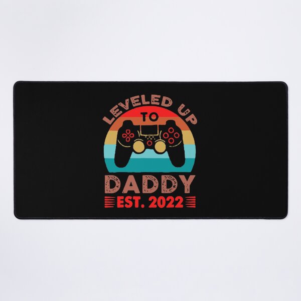 Item preview, I Leveled Up To Daddy Est 2022 designed and sold by Tawfiktyson.