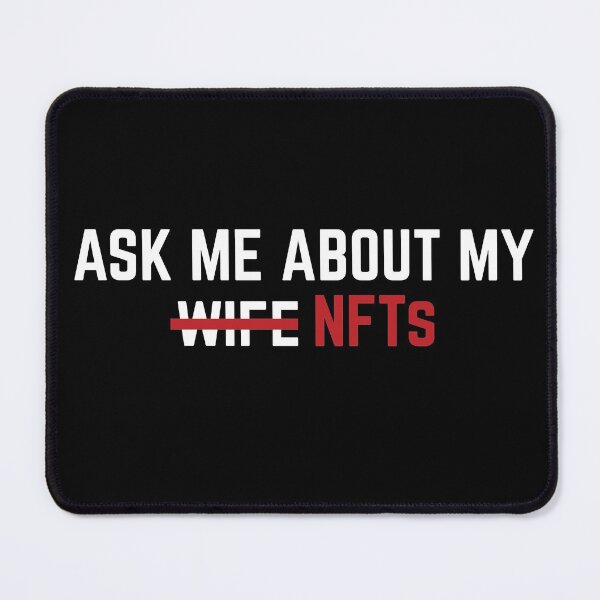 Item preview, Ask Me About My NFTS funny crypto cryptocurrency nft non-fungible token designed and sold by cruzzcreation.