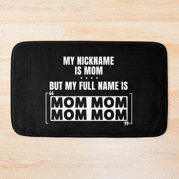 Item preview, Mom Life, Gift for Mom, My Nickname Is Mom designed and sold by SoonSeen.