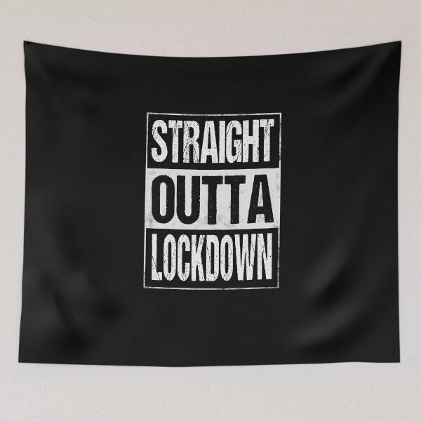 Item preview, Straight Outta Lockdown designed and sold by JooArtPrints  ★★★★★.