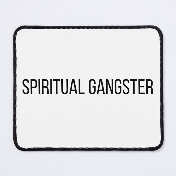 Item preview, Spiritual Gangster designed and sold by KindnessKawaii.