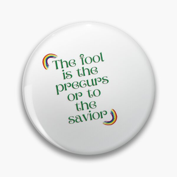 Item preview, “The fool is the precursor to the savior” designed and sold by storeAN.