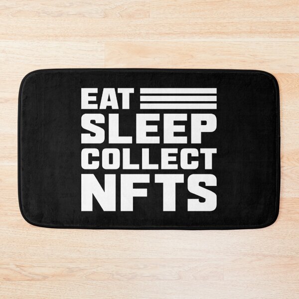 Item preview, Eat Sleep Collect NFTS - NFT designed and sold by cruzzcreation.