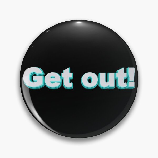Item preview, Get Out! designed and sold by diego75bcn.