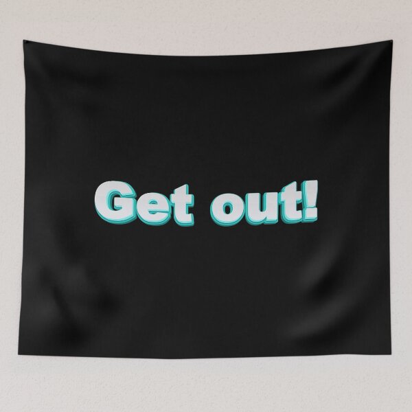 Item preview, Get Out! designed and sold by diego75bcn.