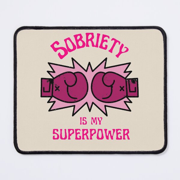 Item preview, Sobriety is my Superpower - Pink designed and sold by superbling.