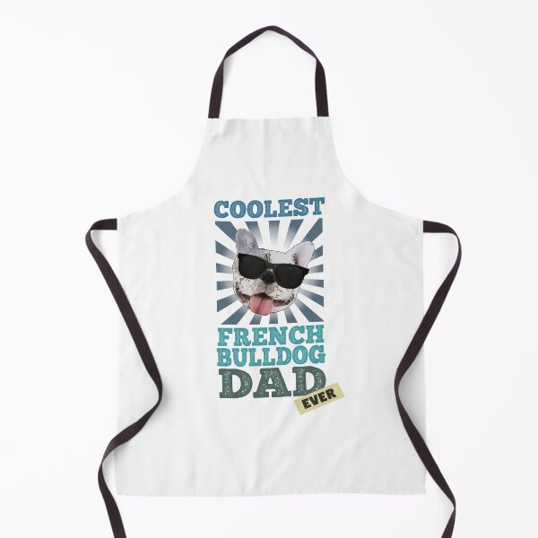 Item preview, Coolest French Bulldog Dad Ever Dog Lover designed and sold by SunnyStreet.