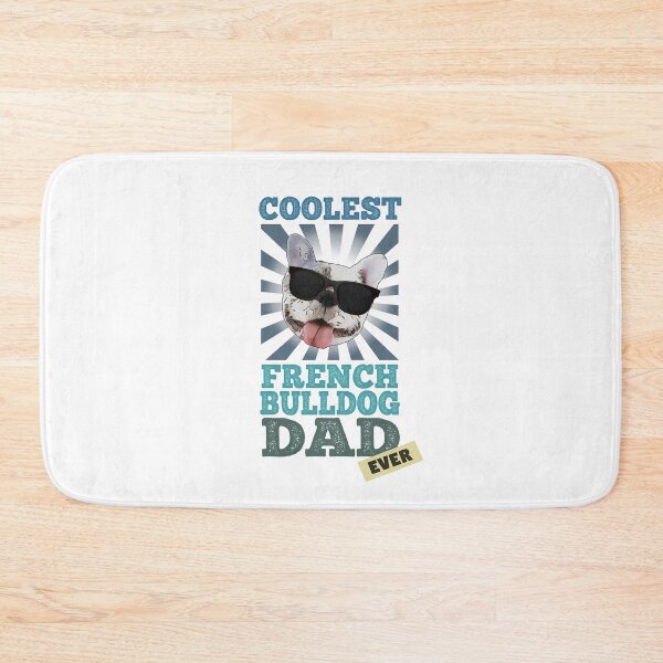 Item preview, Coolest French Bulldog Dad Ever Dog Lover designed and sold by SunnyStreet.