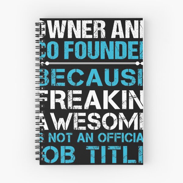 Item preview, Owner And Co Founder T Shirt - Freaking Awesome Job Gift Item Tee designed and sold by oetate4774.