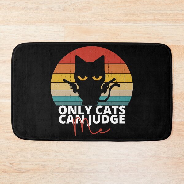 Item preview, ONLY CATS CAN JUDGE ME- Cat With Guns designed and sold by Wheeler-Styl3.